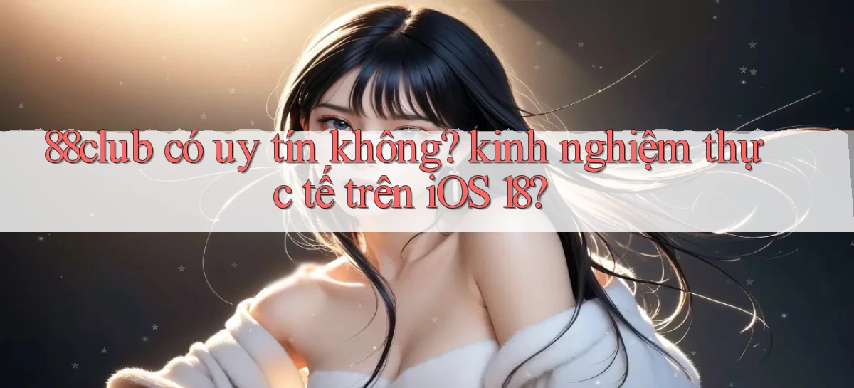88club   Ứng Dụng Game   Truy Cập Liên Tục