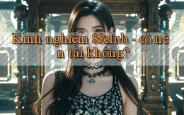 Kinh nghiệm 88club   có nên tải không