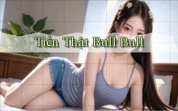 Tiền thật Bull Bull